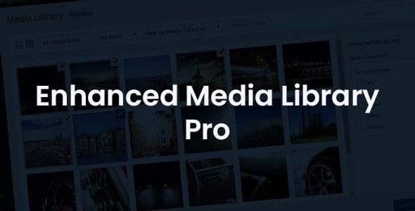 Enhanced Media Library Pro 2.8.10 — Плагин для медиатеки WordPress