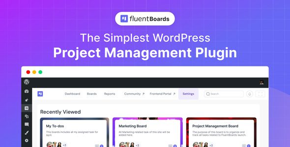 Fluent Boards Pro 1.91.2 — Плагин управления проектами для WordPress