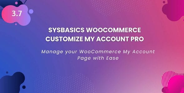 WooCommerce Customize My Account Pro 4.4.0 — Плагин для кастомизации аккаунта