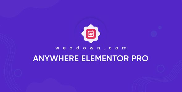 AnyWhere Elementor Pro 2.29.3 — Аддон для Elementor