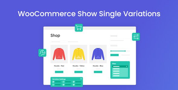 Iconic WooCommerce Show Single Variations 1.25.0 — Плагин для вариаций WooCommerce
