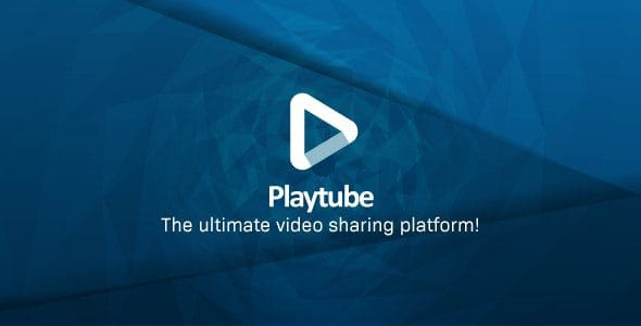 PlayTube 3.1.1 — PHP-платформа для обмена видео