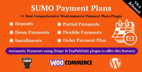 SUMO WooCommerce Payment Plans 12.3.0 — Плагин платёжных планов для WooCommerce